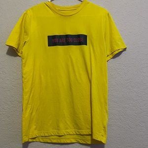 Forever 21 “You Are Too Close” Tee